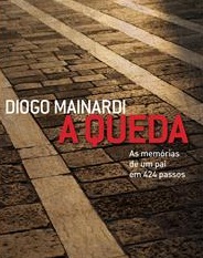 Livro A Queda, de Diogo Mainardi